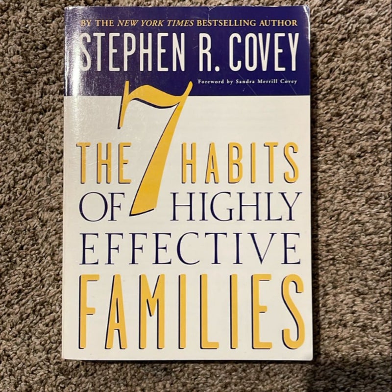 The 7 Habits of Highly Effective Families