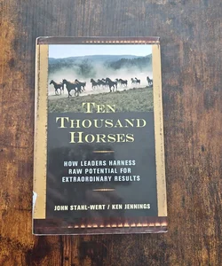 Ten Thousand Horses