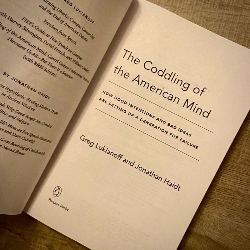 The Coddling of the American Mind