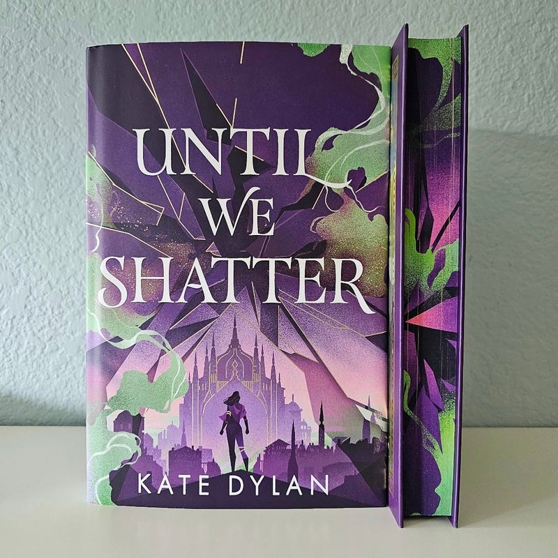 Until We Shatter SIGNED by Kate Dylan Illumicrate Limited edition Endpaper & Edge Art NEW