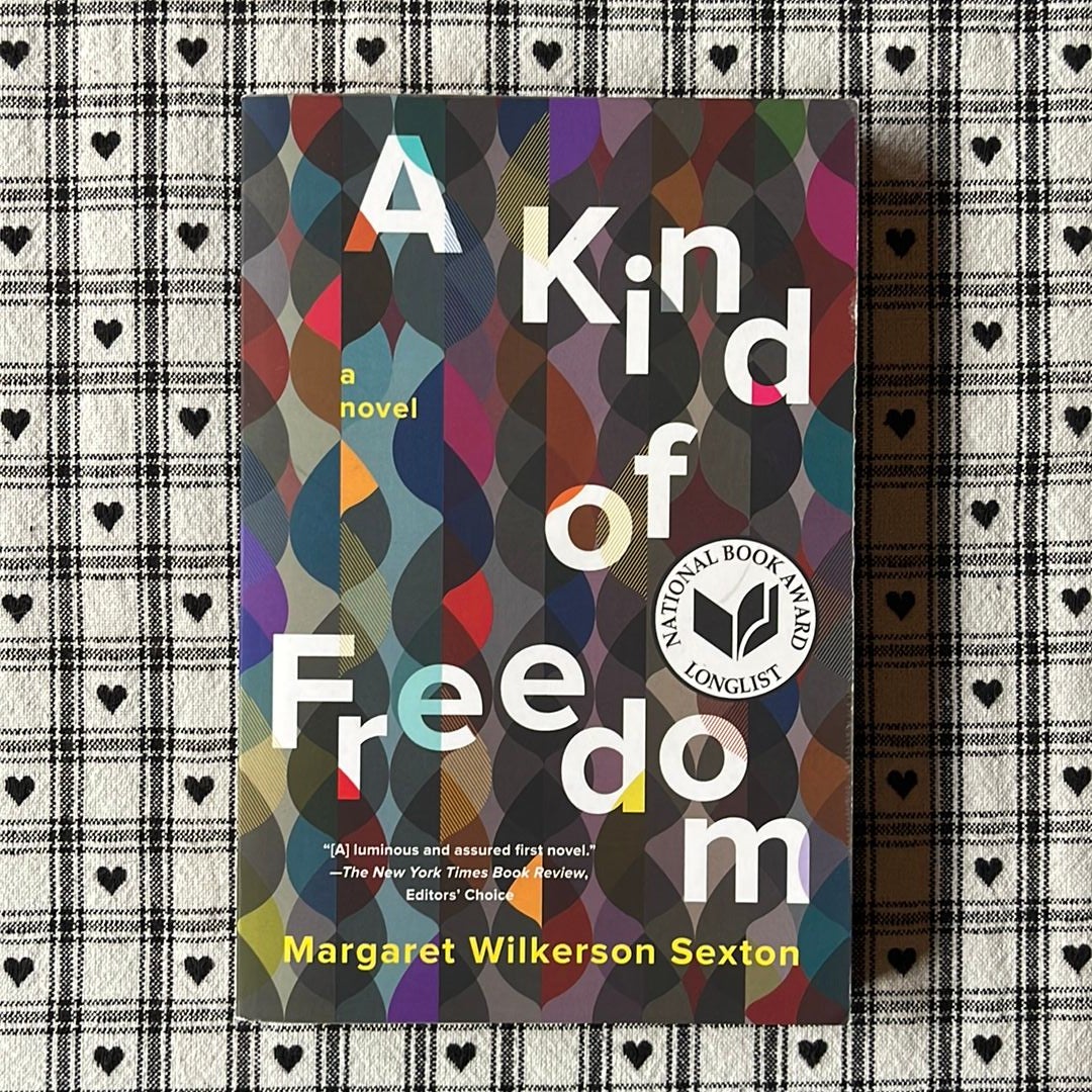 A Kind of Freedom