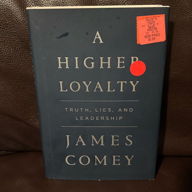 A Higher Loyalty