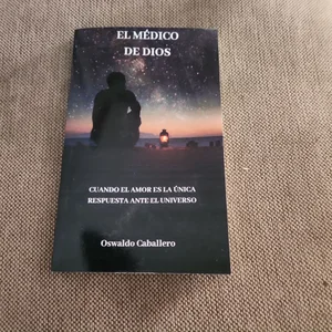 El MÉDICO de DIOS