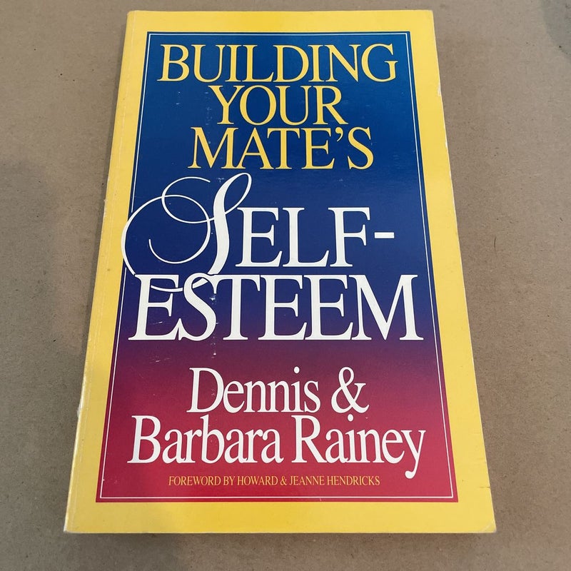 Building Your Mate's Self Esteem