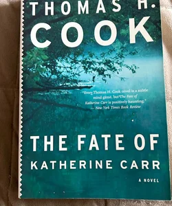 The Fate of Katherine Carr  10415