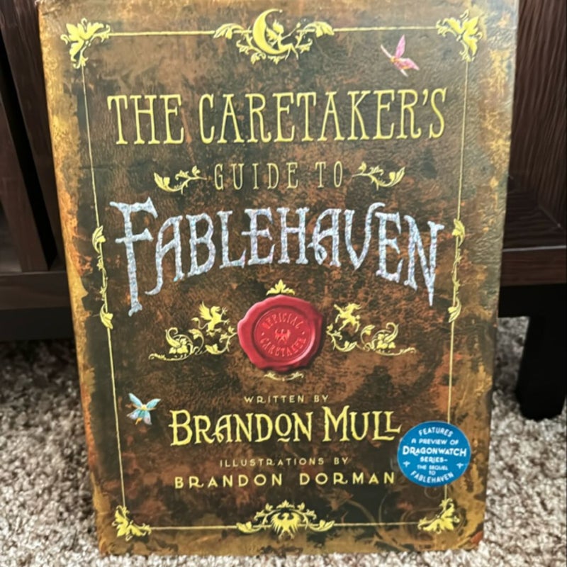 The Caretaker's Guide to Fablehaven