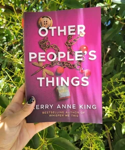 Other People's Things