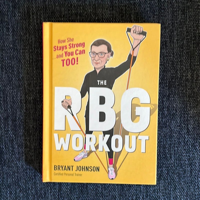 The Rbg Workout