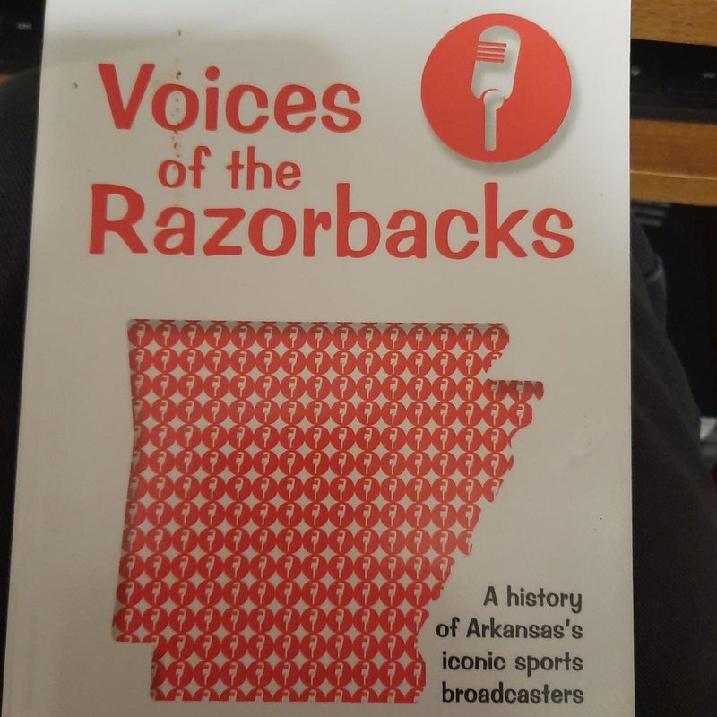 Voices of the Razorbacks