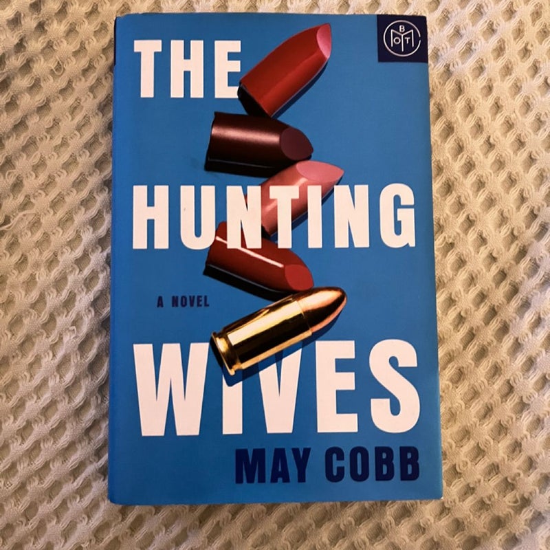 The Hunting Wives