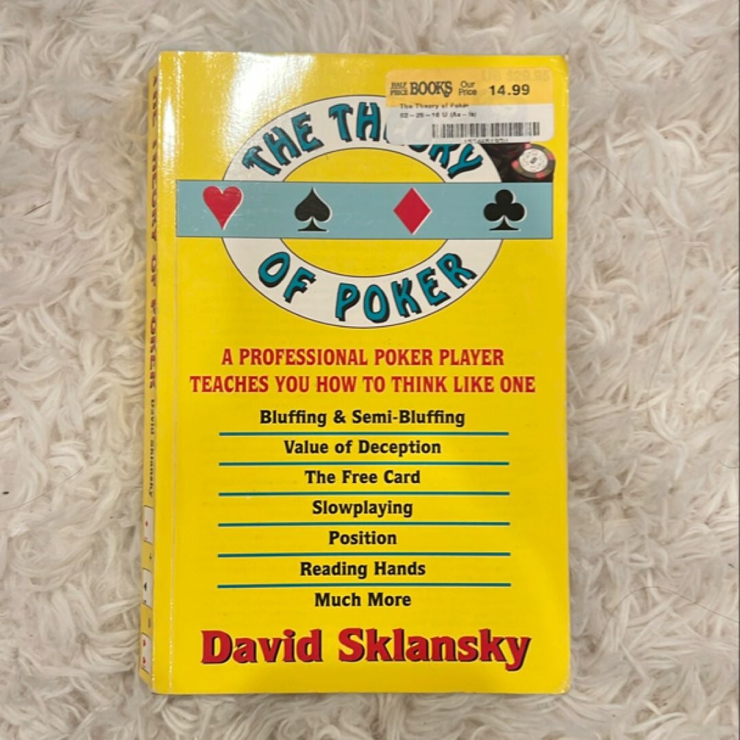 The Theory of Poker