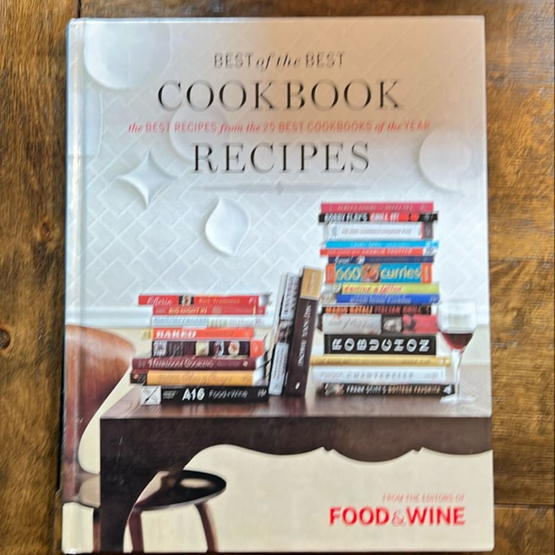 Food and Wine Best of the Best Cookbook Recipes