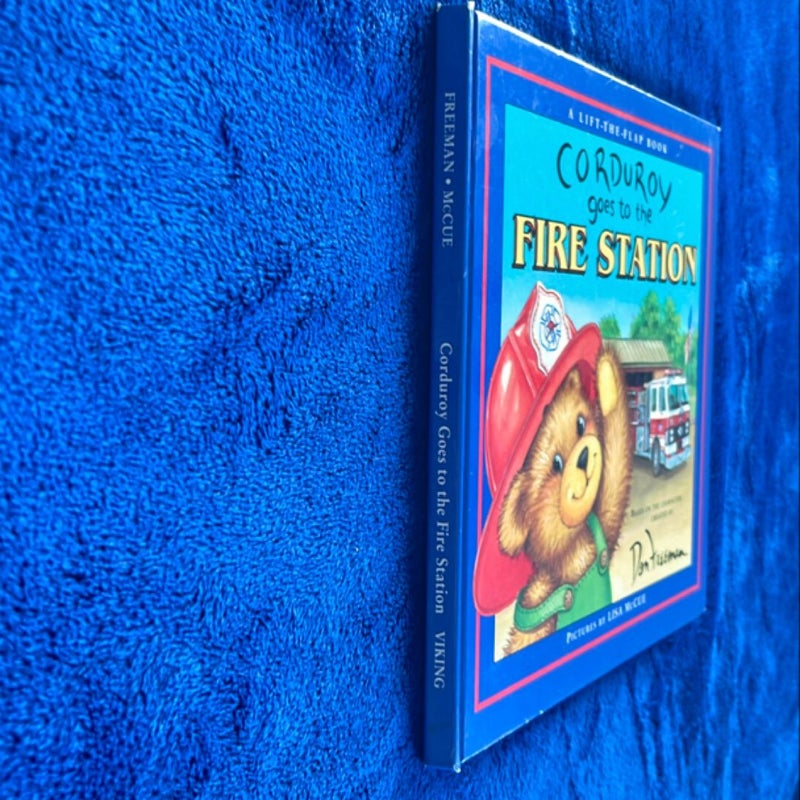 Corduroy Goes to the Fire Station