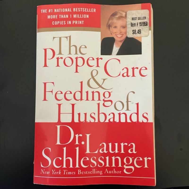 The Proper Care and Feeding of Husbands