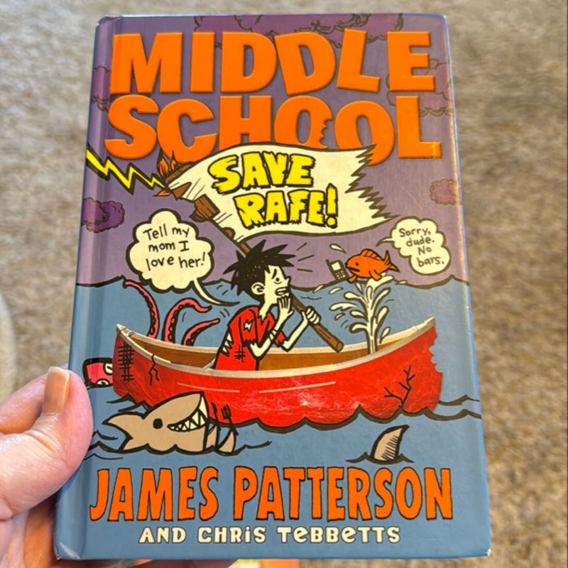 Middle School: Save Rafe!