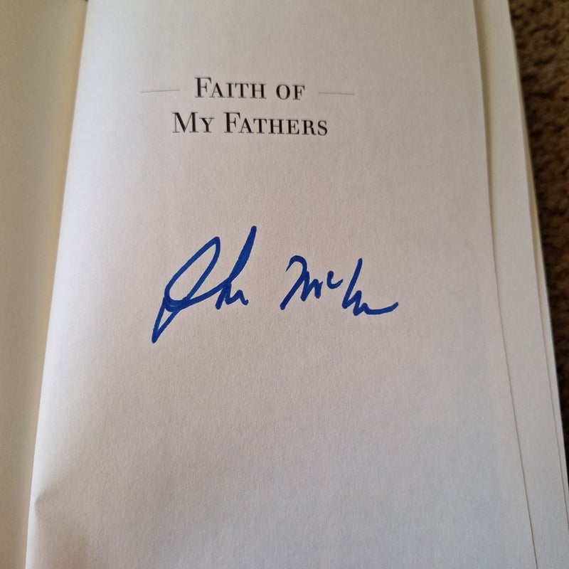 Faith of My Fathers SIGNED 