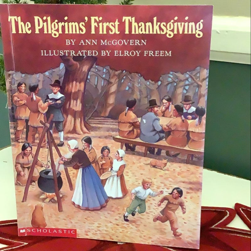 The Pilgrims' First Thanksgiving