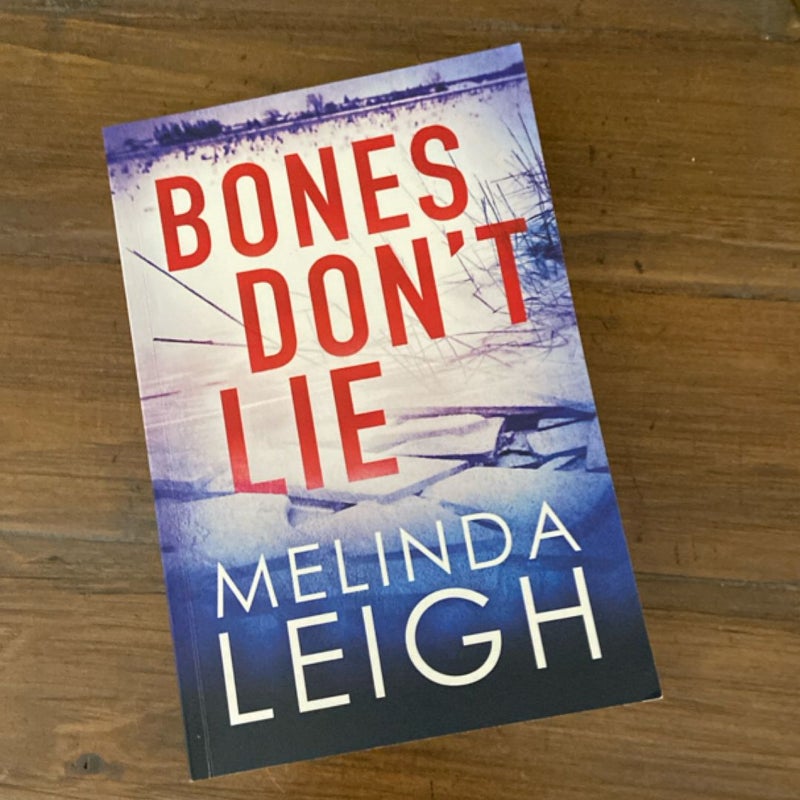Bones Don't Lie