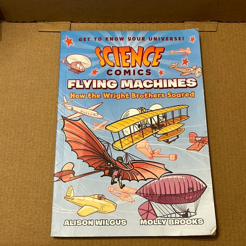 Science Comics: Flying Machines