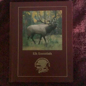 Elk Essentials
