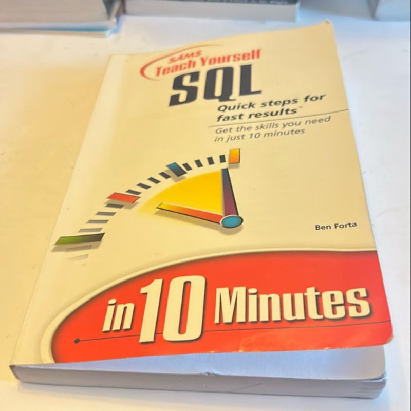 Teach Yourself SQL in 10 Minutes