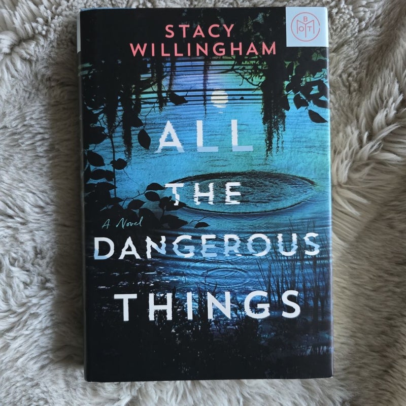 All the Dangerous Things