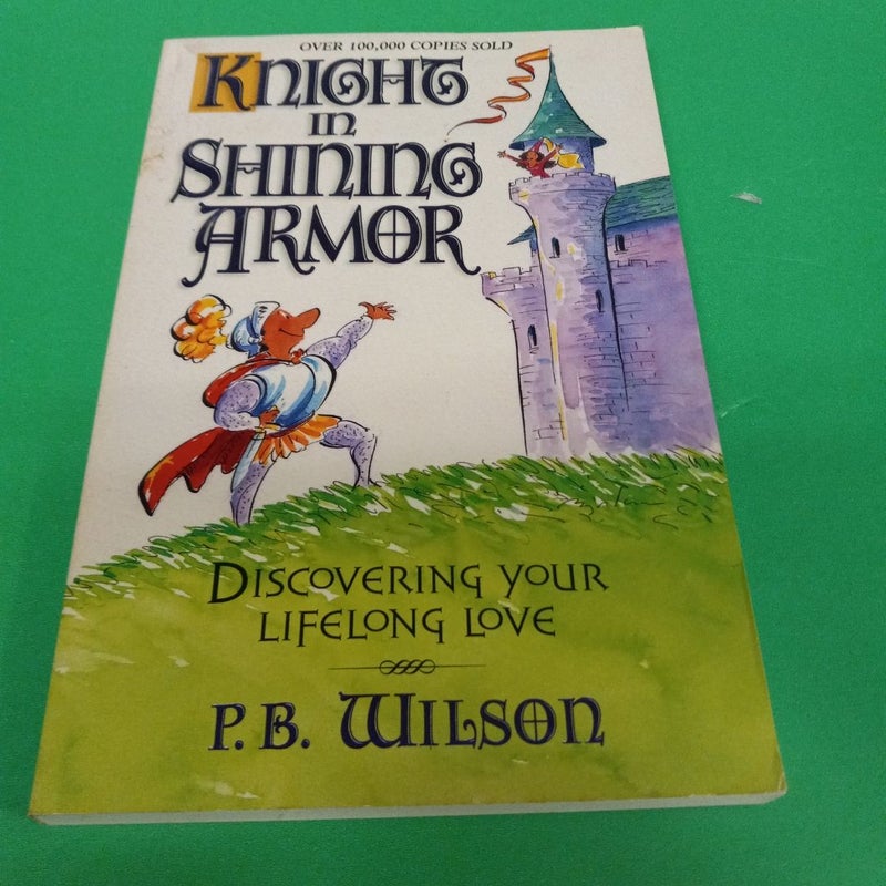 Knight In Shining Armor