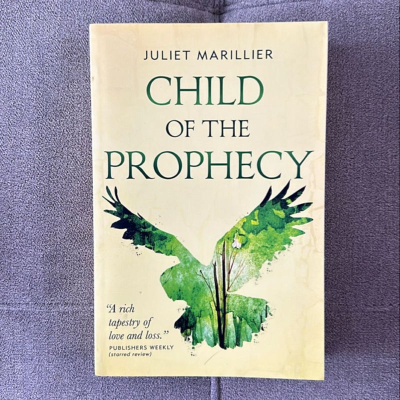 Child of the Prophecy