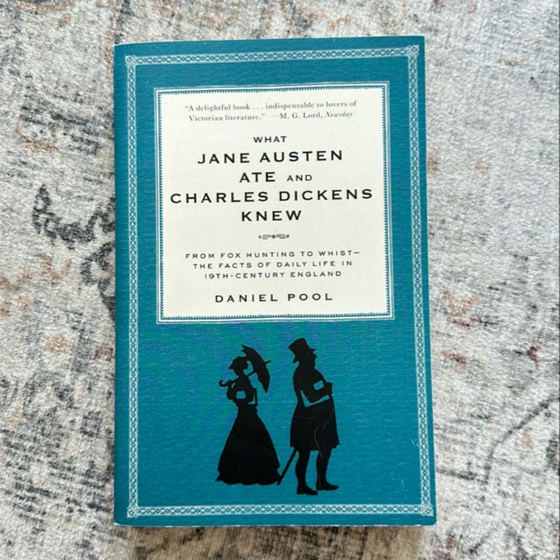 What Jane Austen Ate and Charles Dickens Knew