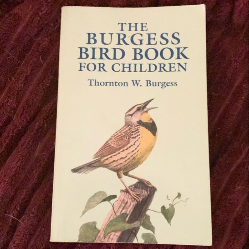 The Burgess Bird Book for Children