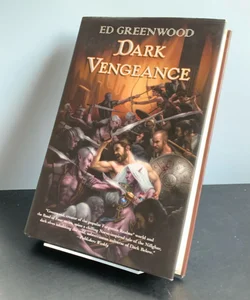 Dark Vengeance (First Edition, First Printing)