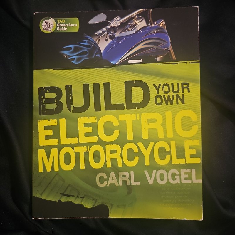 Photo inspiration: Gallery Detail: Build Your Own Electric Motorcycle By Carl Vogel
