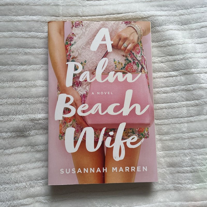 A Palm Beach Wife
