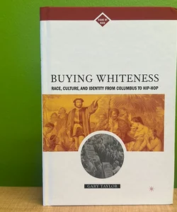 Buying Whiteness