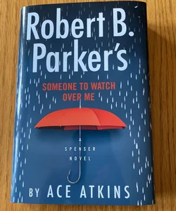 Robert B. Parker's Someone to Watch over Me