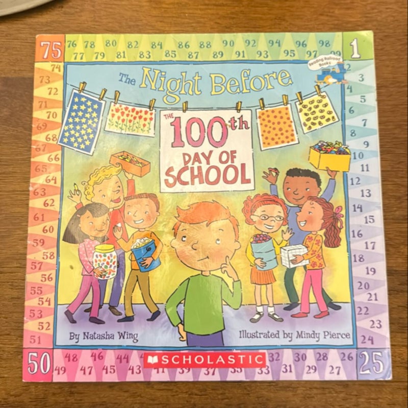 The night before the 100th day of school