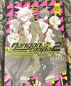 Danganronpa 2: Ultimate Luck and Hope and Despair Volume 2