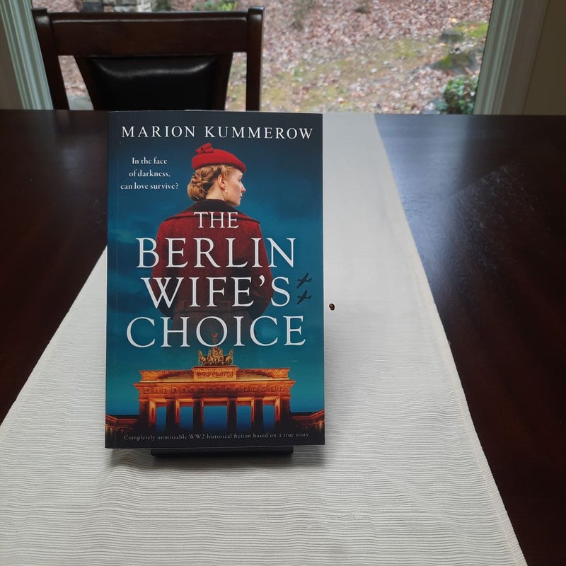 The Berlin Wife's Choice