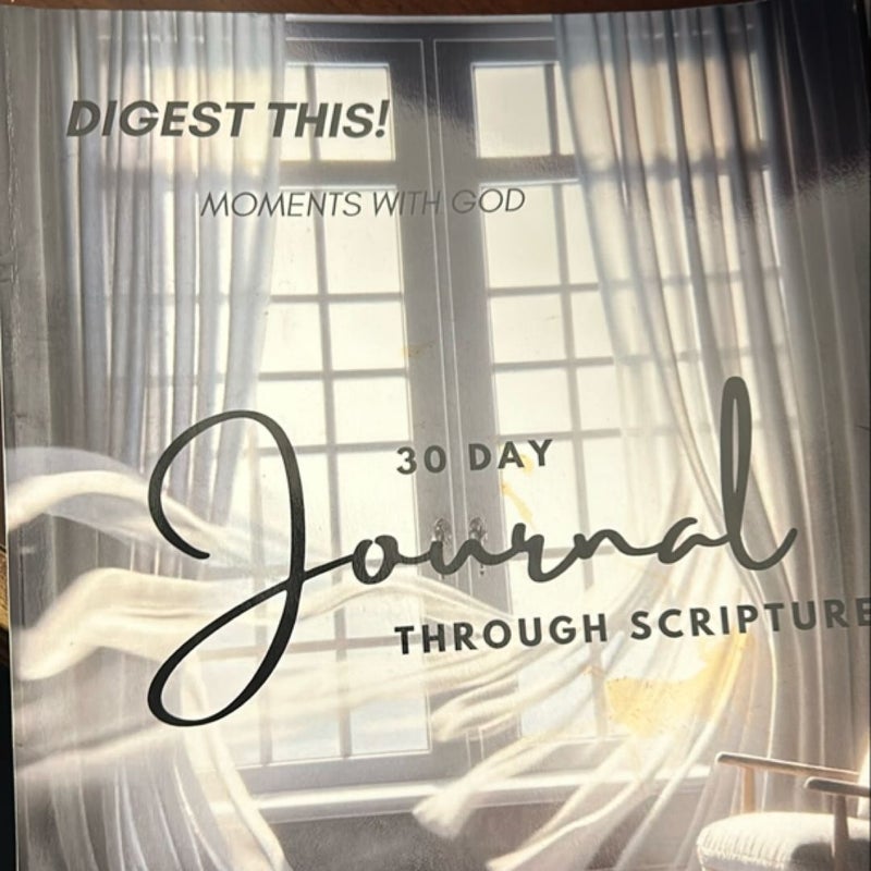 Moments with God: 30 Day Journal Through Scripture