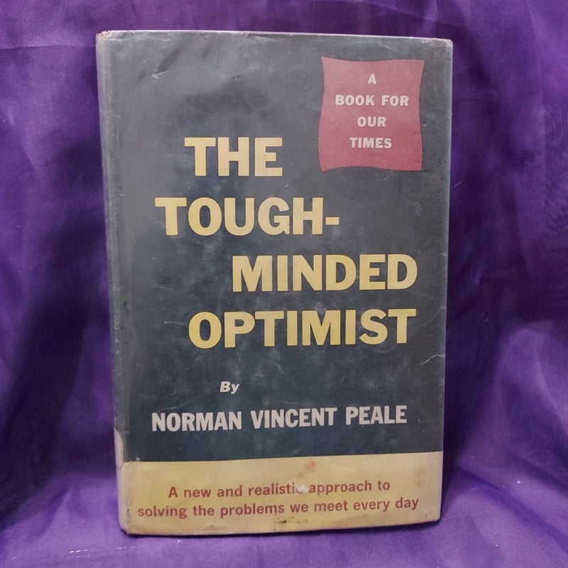 The Tough-Minded Optimist