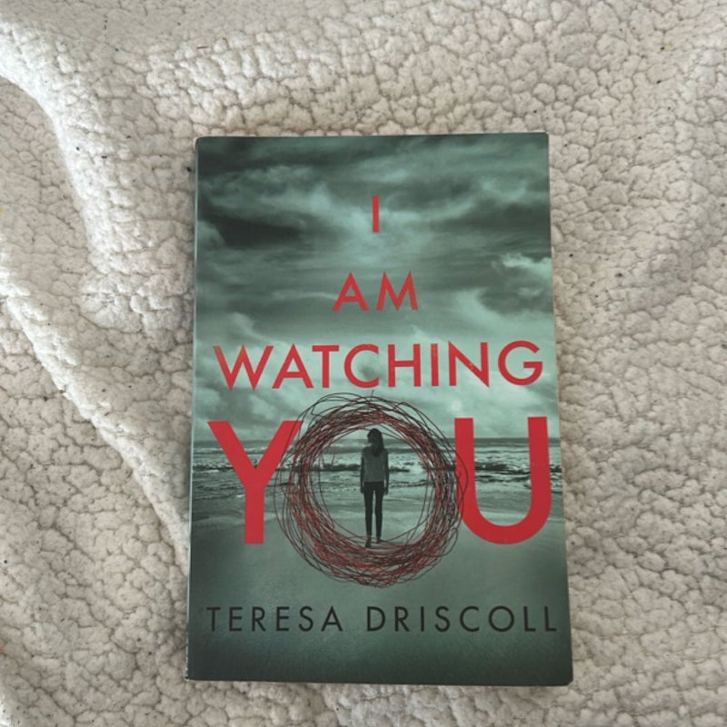 I Am Watching You