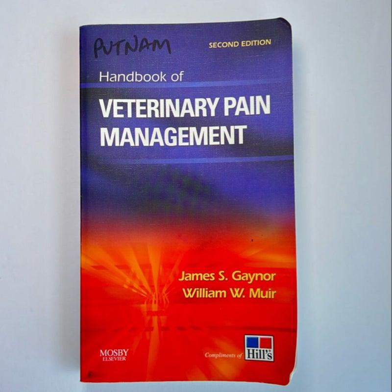 Handbook of Veterinary Pain Management