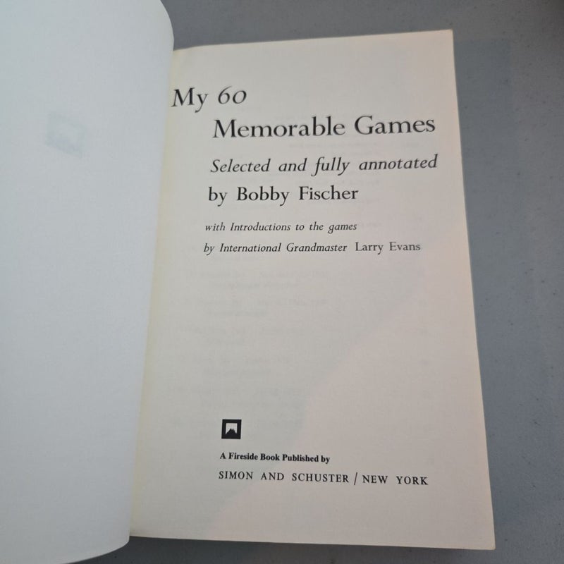 Bobby Fischer My 60 Memorable Games