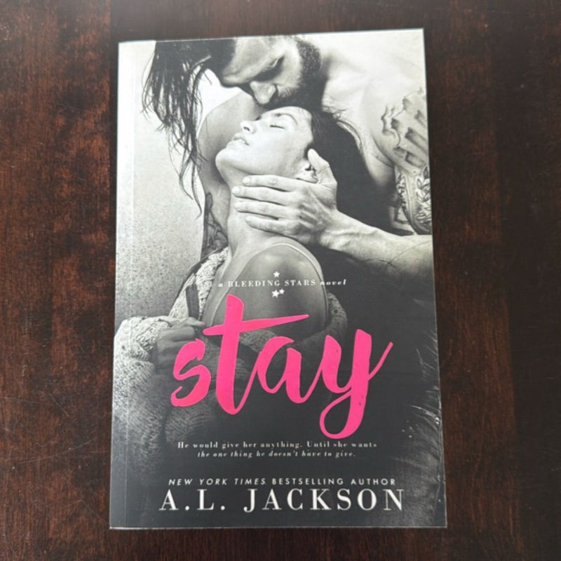 Stay