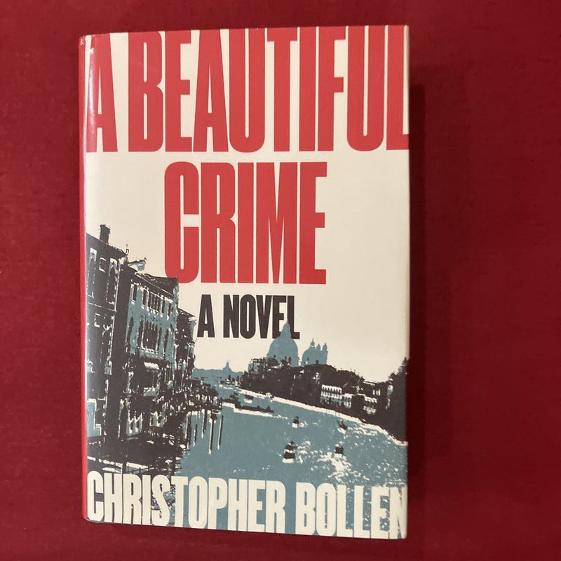 A Beautiful Crime
