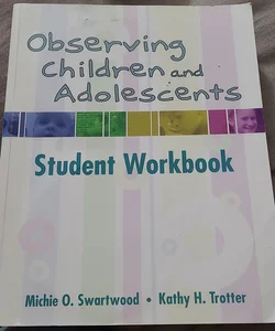 Observing Children and Adolescents