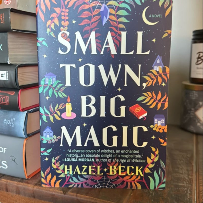 Small Town, Big Magic