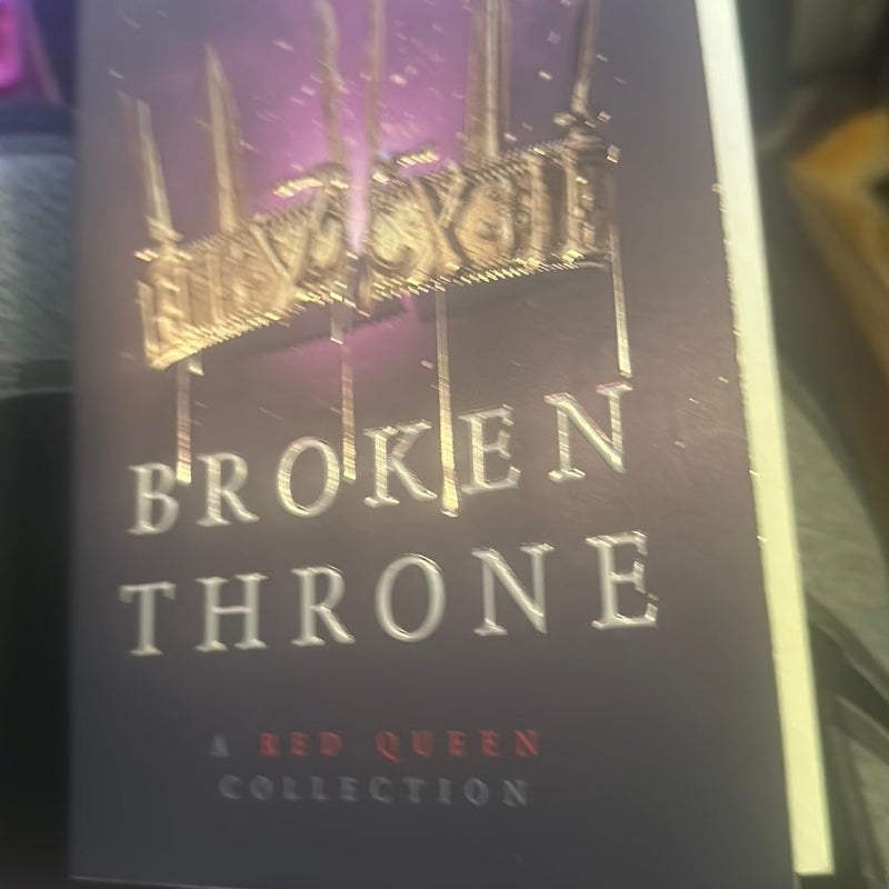 Broken Throne: a Red Queen Collection