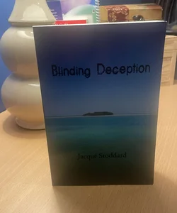 Blinding Deception ( Autographed )