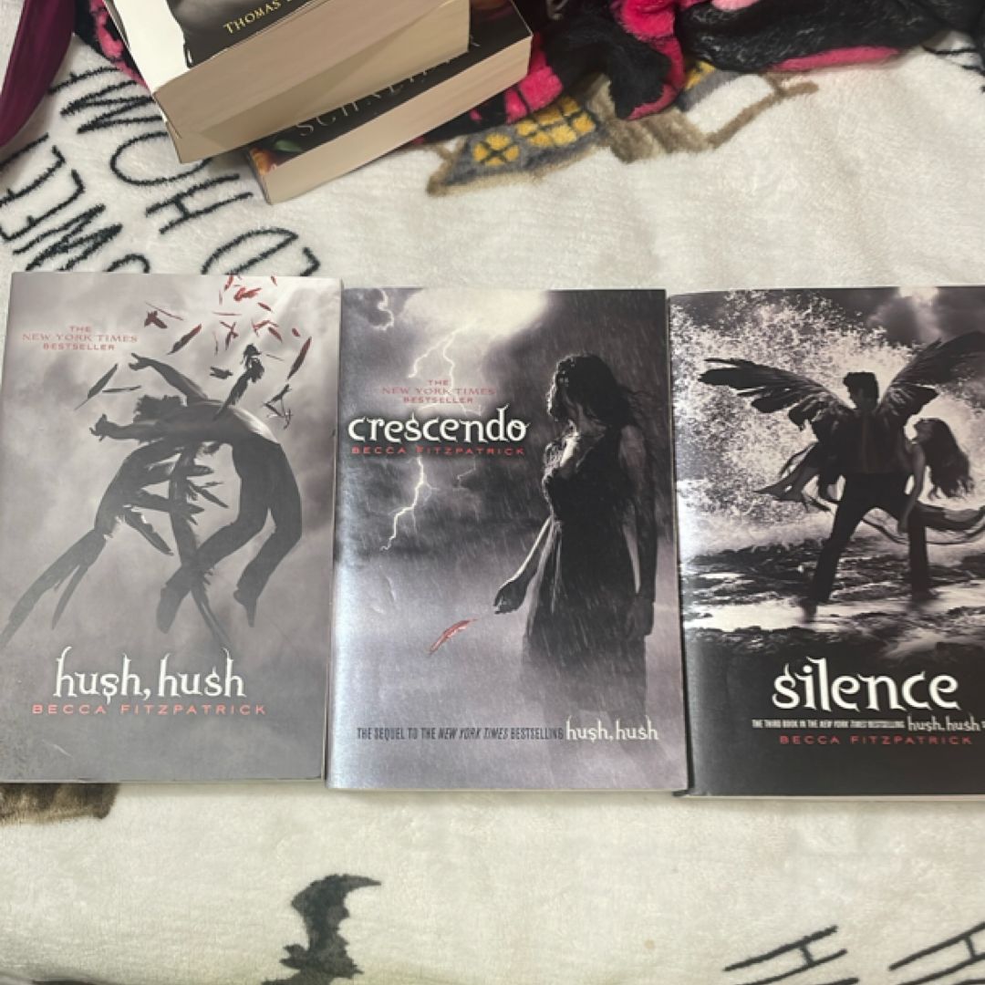 Hush, Hush, Crescendo & Silence